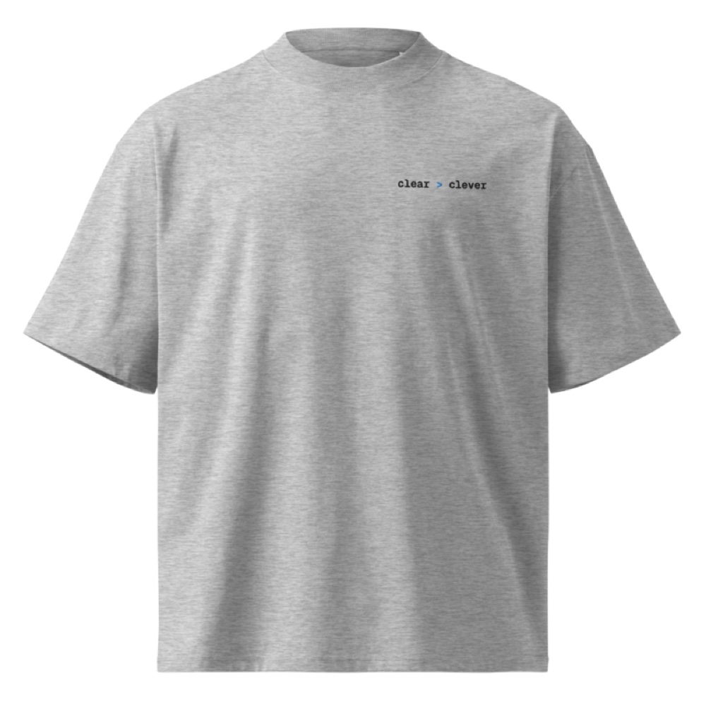 clear > clever · Camiseta oversize · Gris jaspeado